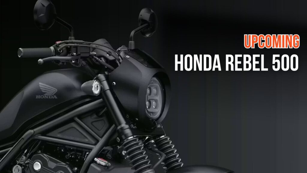 Honda Rebel 500 India Launch 2025 – Full Details, Performance & Design